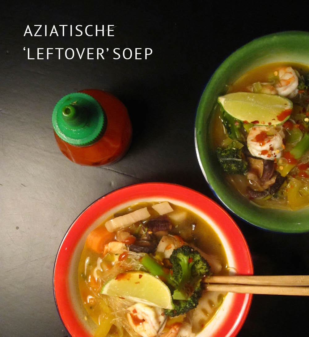 Empty the Fridge - Aziatische restjes soep